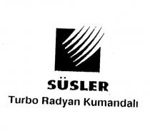 süsler turbo radyan