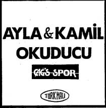 ayla&kamil okuducu çağs spor