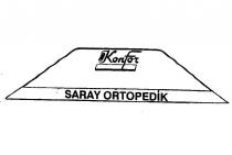 konfor saray ortopedik