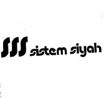 sss sistem siyah