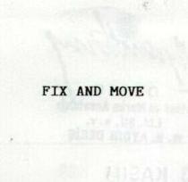 fix and move