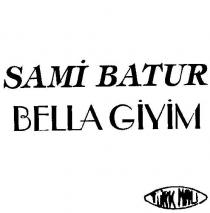 sami batur bella giyim