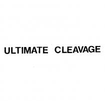 ultimate cleavage