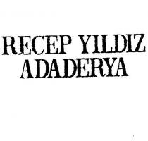recep yildiz adaderya