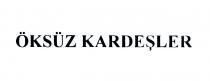 öksüz kardeşler