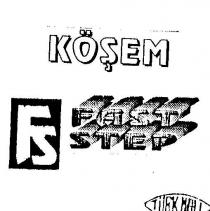fs köşem fast step