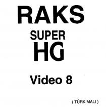 raks super hg video 8