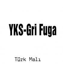 yks-gri fuga