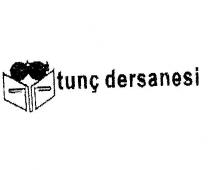 tunç dersanesi
