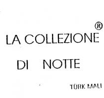 la collezione di notte