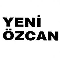 yeni özcan
