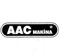 aac makina