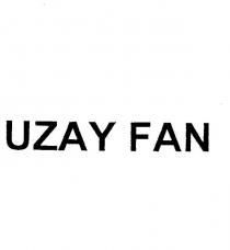 uzay fan