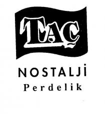 taç nostalji