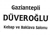 gaziantepli düveroğlu kebap ve baklava salonu