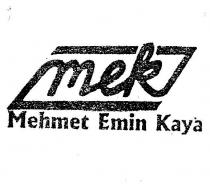 mek mehmet emin kaya