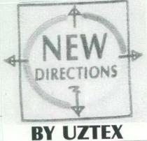 new directions by uztex