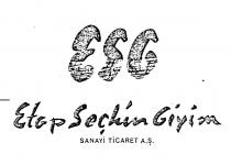 esg etap seçkin giyim