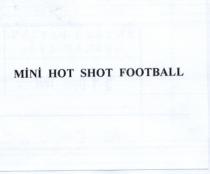 mini hot shot football