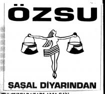 özsu şaşal diyarından