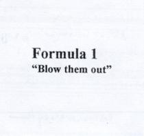 formula 1 blow them out