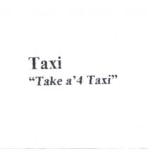taxi take a´4 taxi