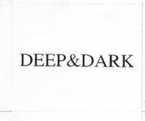 deep&dark