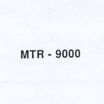 mtr-9000