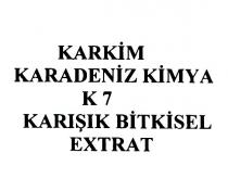 karkim karadeniz kimya k7 karışık bitkisel extrat