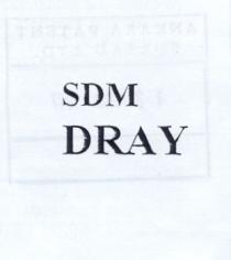 sdm dray