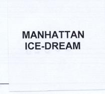 manhattan ice dream