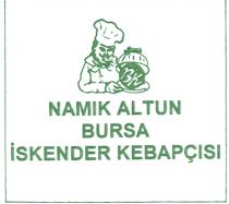 namik altun bursa iskender kabapçisi