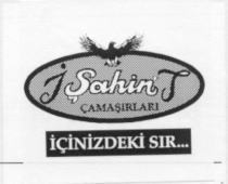 şahin içinizdeki sir