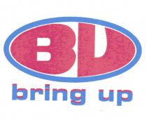 bring up bu