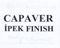 capaver ipek finish