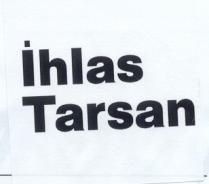 ihlas tarsan