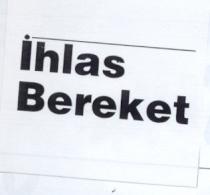 ihlas bereket