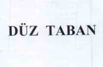 düz taban