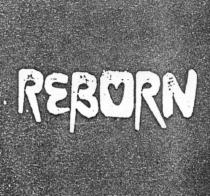 reborn