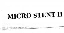 micro stent ıı