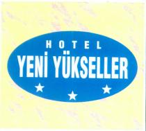 hotel yeni yükseller