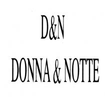 d&n donna&notte