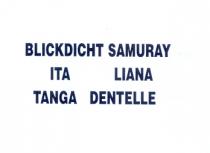 blickdicht samuray ita liana tanga dentelle