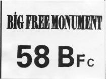 big free monument 58 bfc
