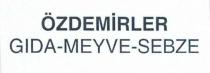 özdemirler gıda -sebze-meyve