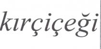 kirçiçeği