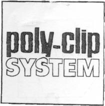 poly clip system