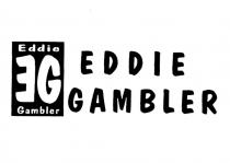 eddie gambler eg