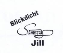 blickdicht samuray jill