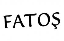 fatoş